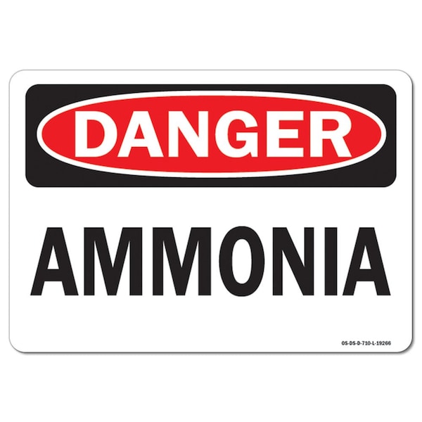 Safety Sign, OSHA Danger, 7" Height, 10" Width, Aluminum, Ammonia, Landscape, L-19266